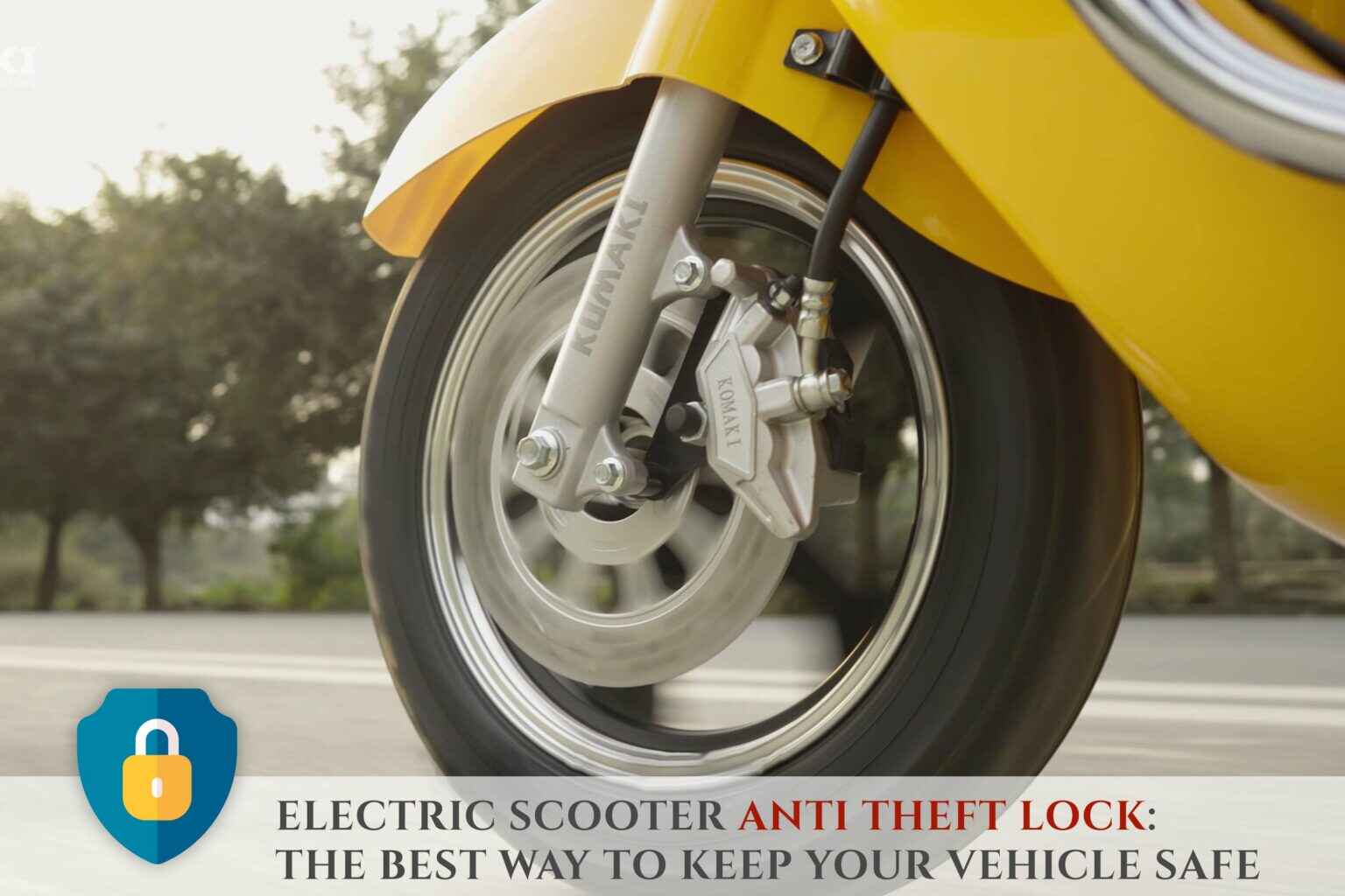 electric scooter anti theft lock : The best way to keep your vehicle safe