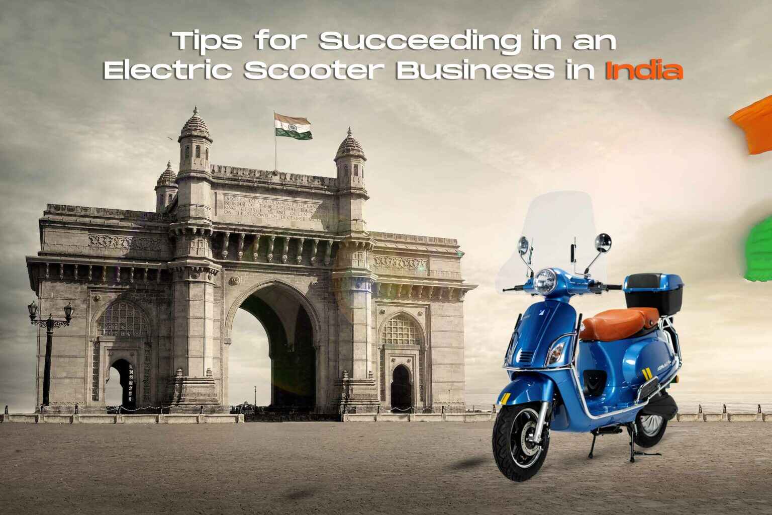 Tips for succeeding in an electric scooter business in India