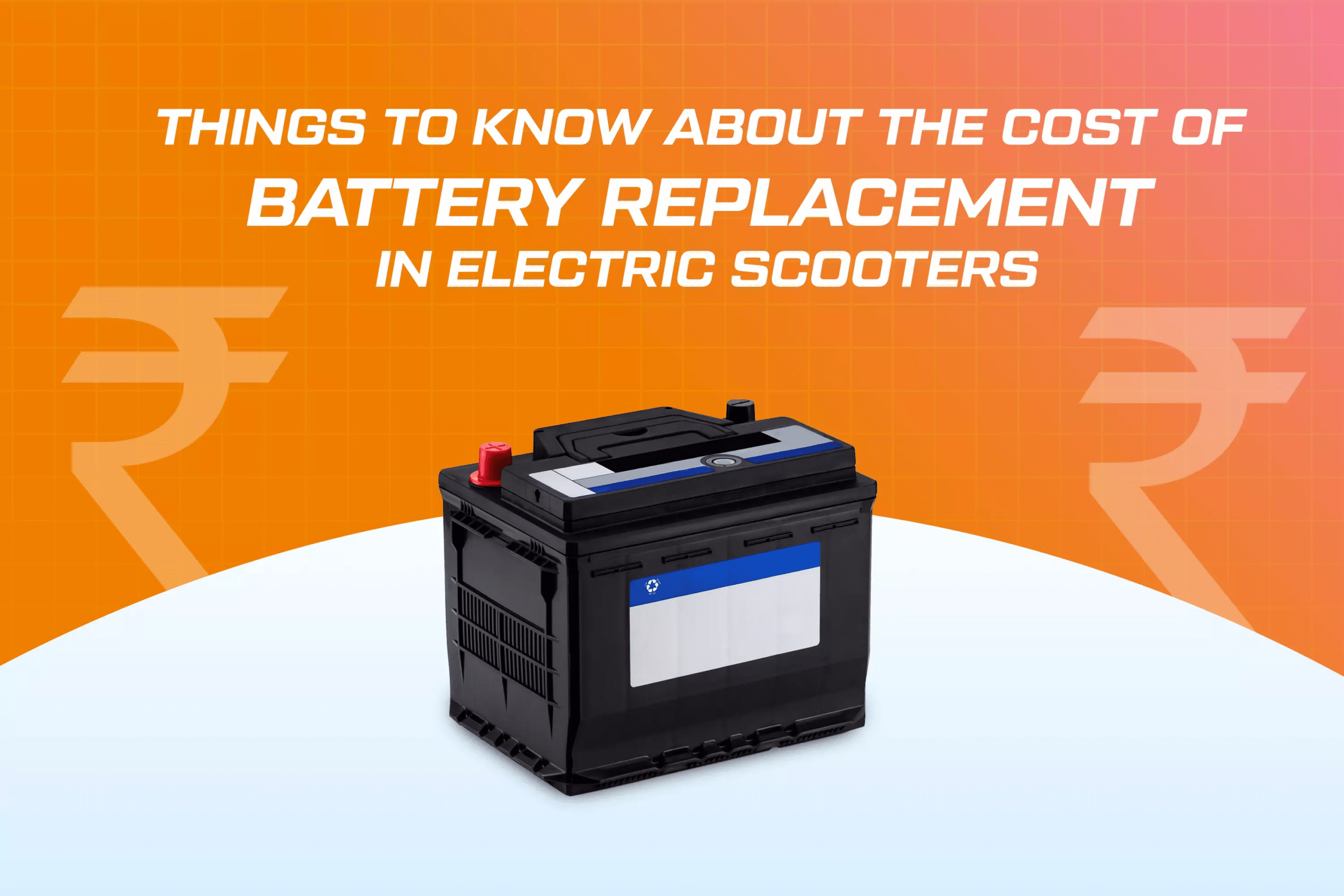 Cost of battery replacement in electric scooters