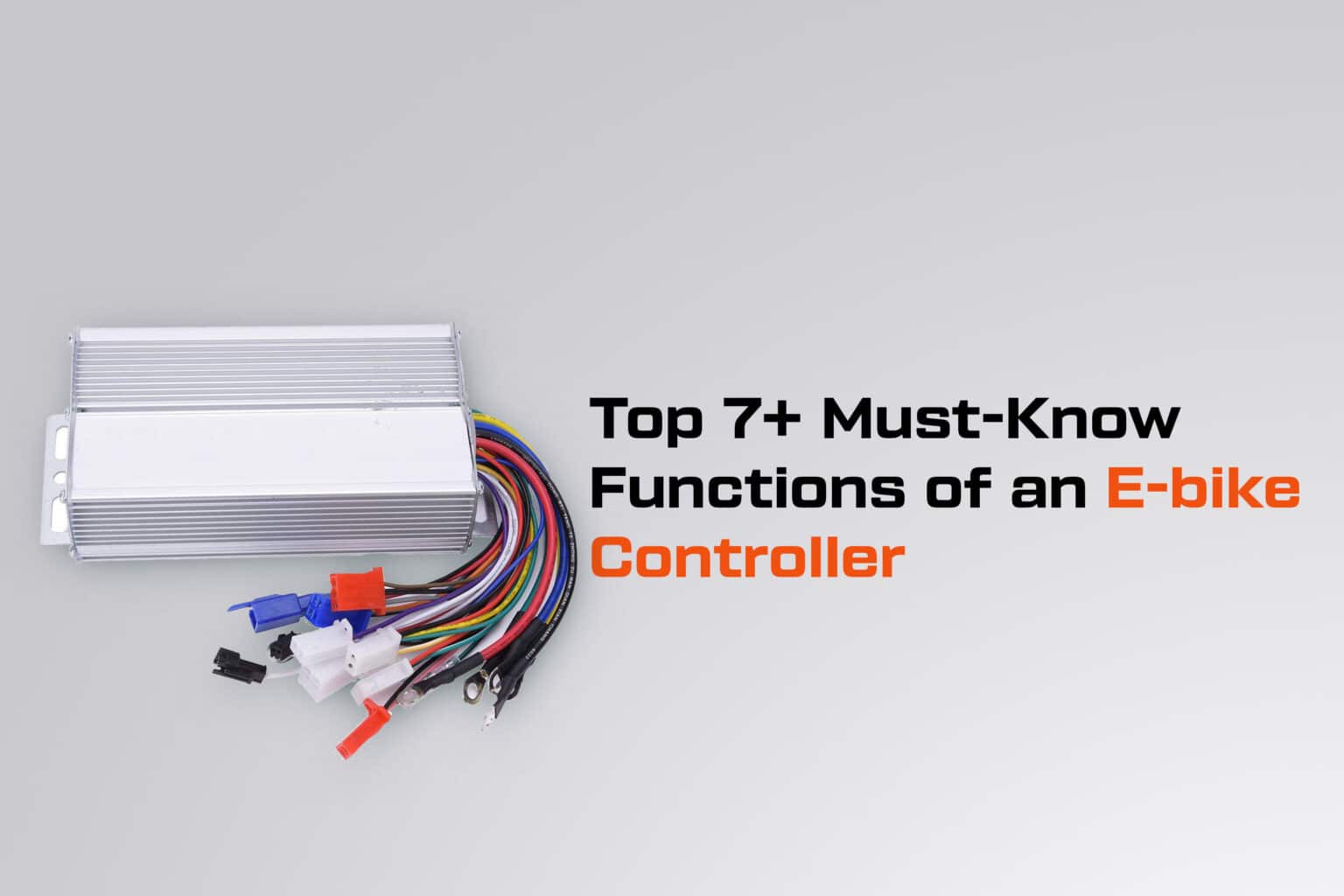 Top 7+ Must-Know Functions of an E-bike Controller