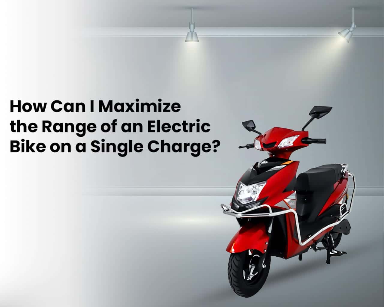 Maximize the Range of an Electric Bike on a Single Charge
