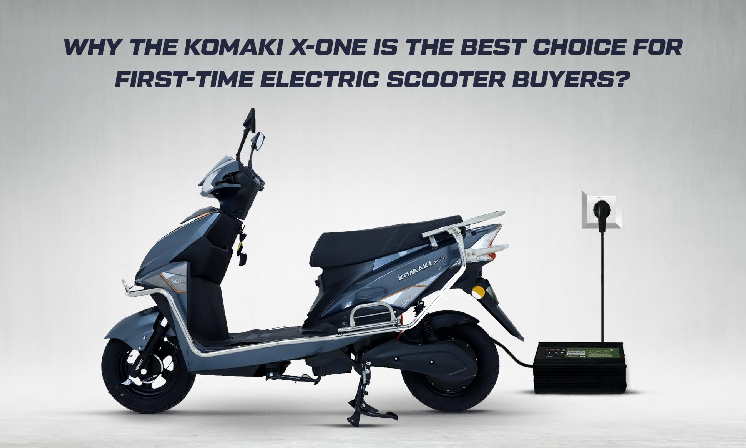 Komaki X-One Is the Best Choice for First-Time Electric Scooter Buyers