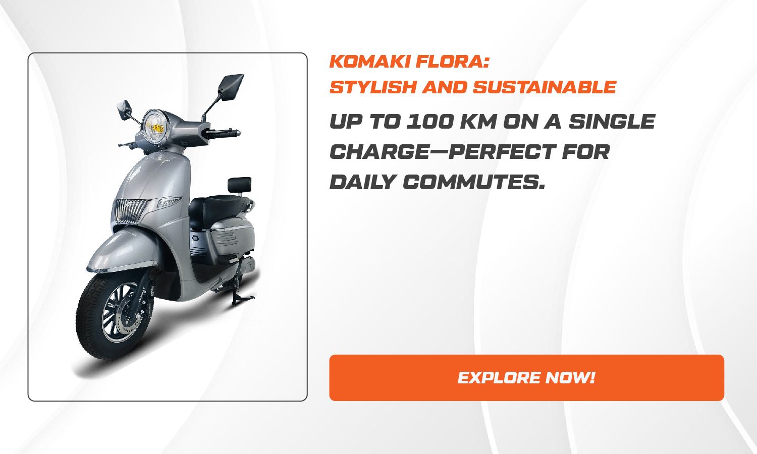 Komaki Flora: Top Choice for Efficiency and Range