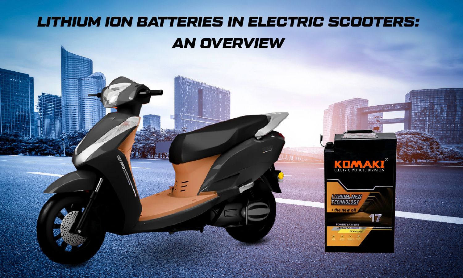 Lithium Ion Batteries in electric scooters