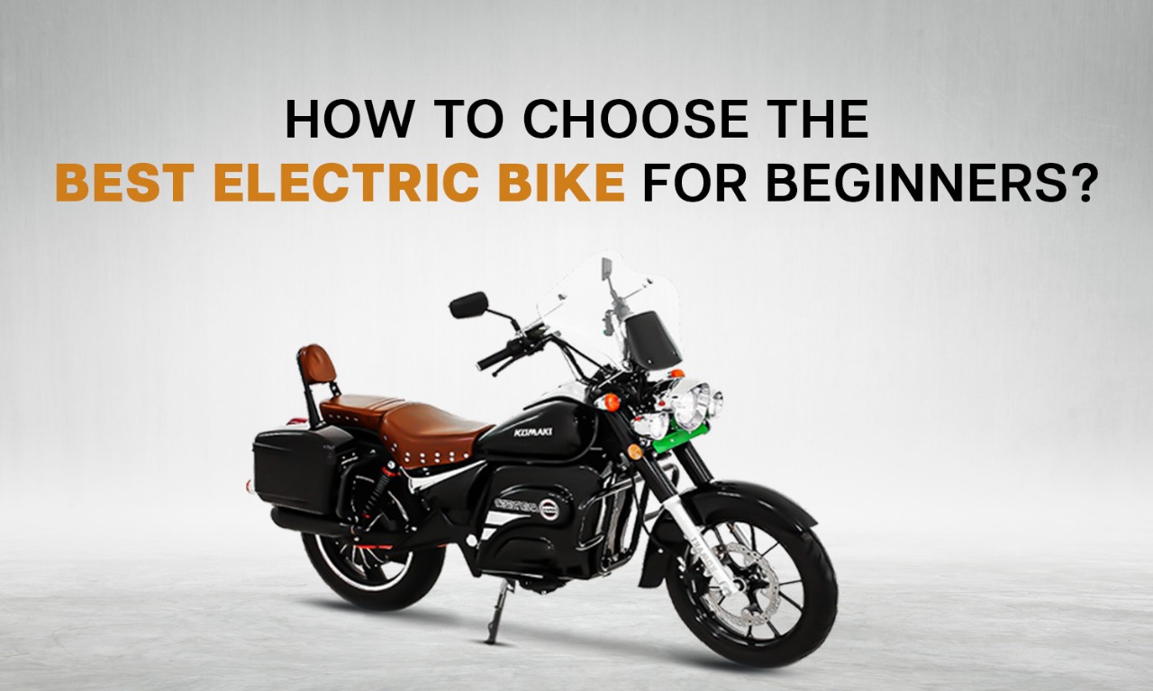 Choose the Best Electric Bike for Beginners