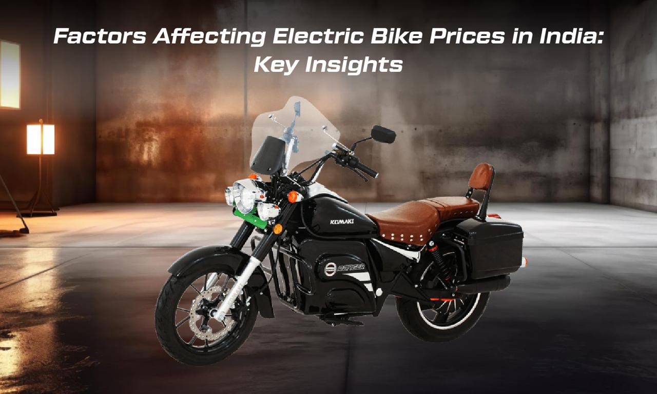 Factors Affecting Electric Bike Prices in India