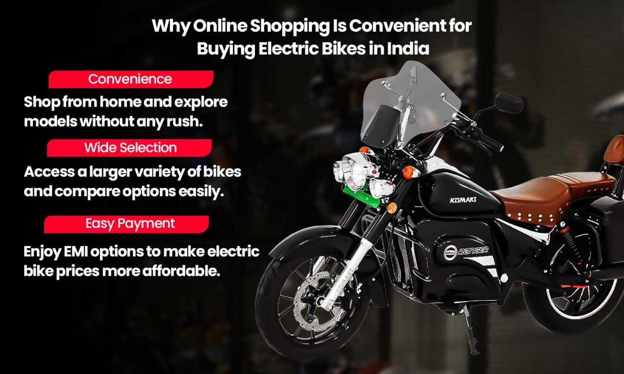 Why Online Shopping Is Convenient for Buying Electric Bikes in India?"