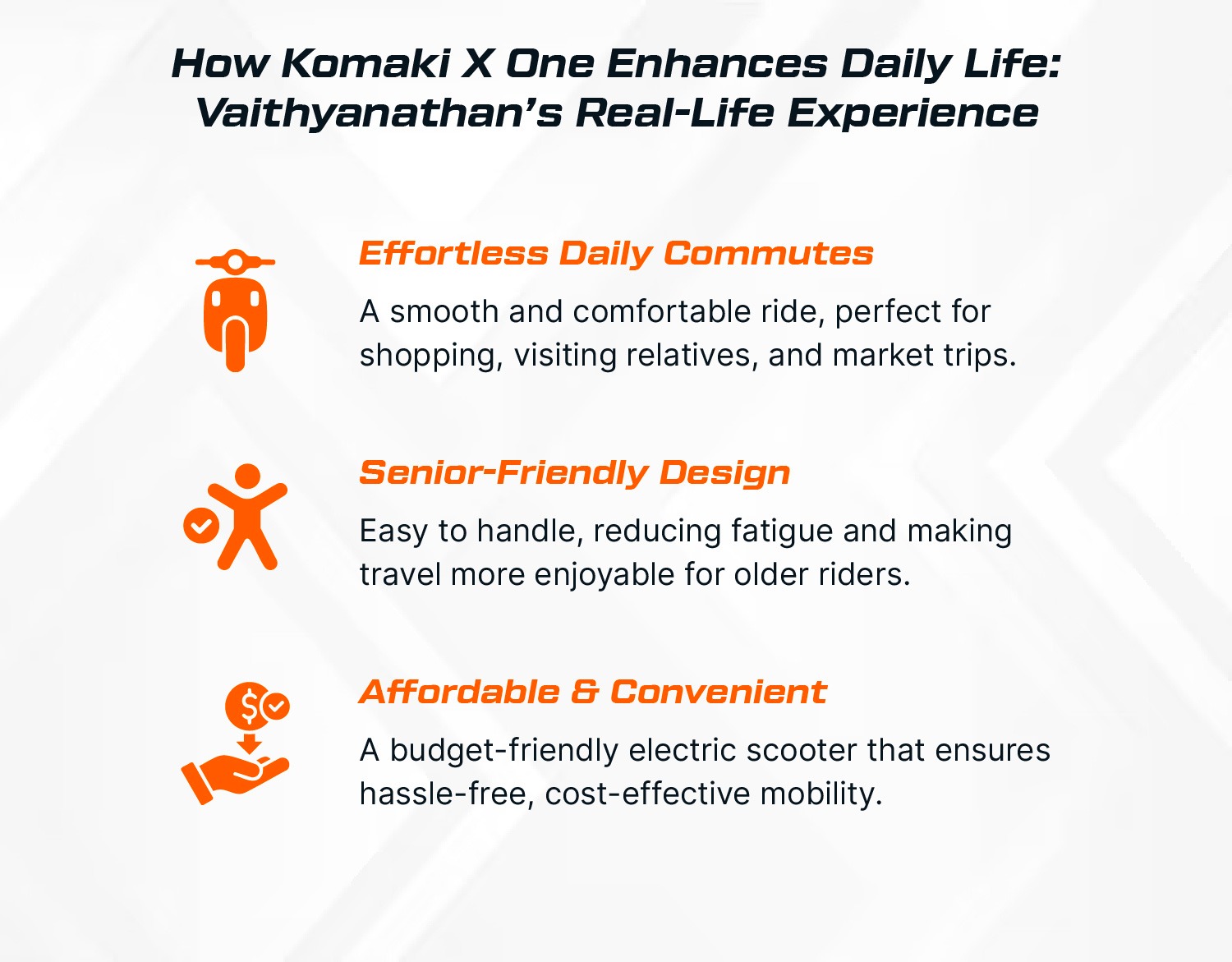 How Komaki X One Enhances Daily Life: Vaithyanathan’s Real-Life Experience
