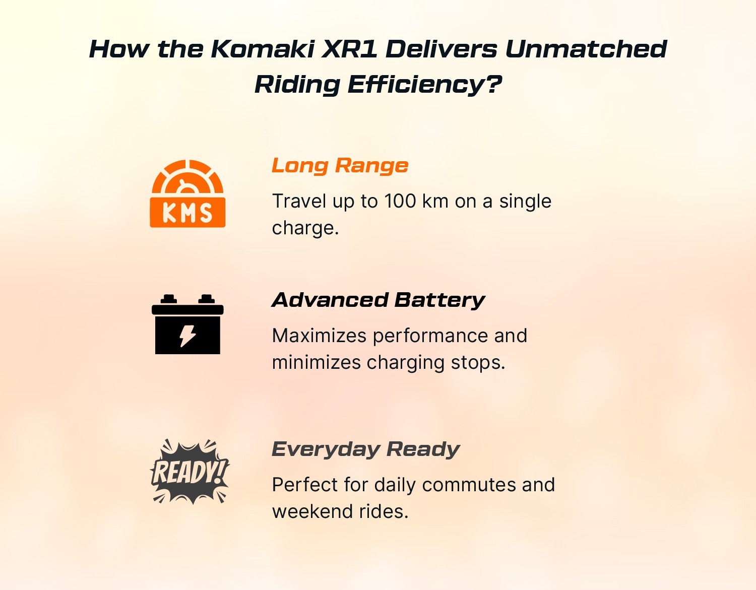 How the Komaki XR1 Delivers Unmatched Riding Efficiency?